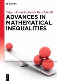 Advances in Mathematical Inequalities