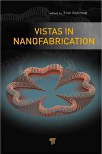 Vistas in Nanofabrication