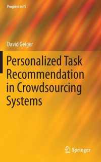 Personalized Task Recommendation in Crowdsourcing Systems