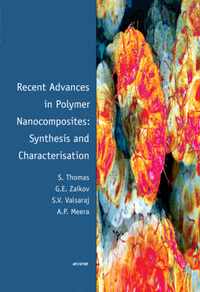 Recent Advances in Polymer Nanocomposites