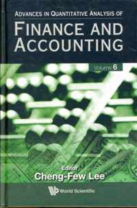 Advances In Quantitative Analysis Of Finance And Accounting (Vol. 6)