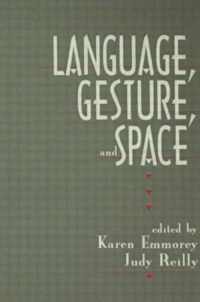 Language, Gesture, and Space