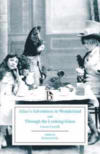 Alice's Adventures in Wonderland and Through the Looking-Glass