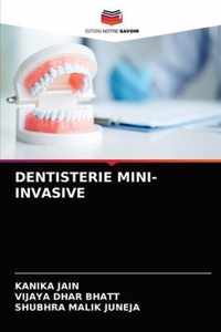 Dentisterie Mini-Invasive