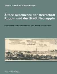 AEltere Geschichte der Herrschaft Ruppin und der Stadt Neuruppin