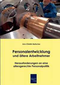 Personalentwicklung und altere Arbeitnehmer