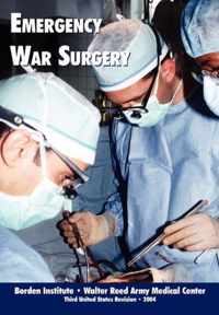 Emergency War Surgery (Third Edition, 2004)