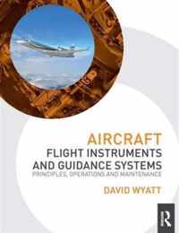 Aircraft Flight Instruments and Guidance Systems