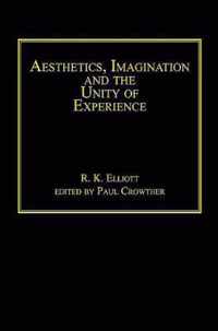 Aesthetics, Imagination and the Unity of Experience