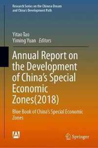 Annual Report on the Development of China s Special Economic Zones 2018