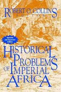 Problems in African History v. 2; Historical Problems of Imperial Africa