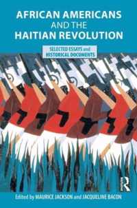 African Americans and the Haitian Revolution