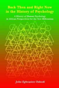 Back Then and Right Now in the History of Psychology