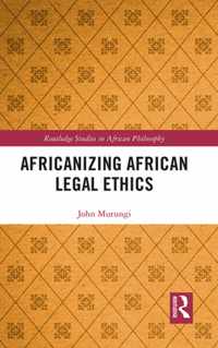 Africanizing African Legal Ethics