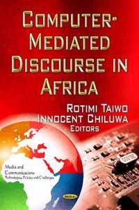 Computer-Mediated Discourse in Africa