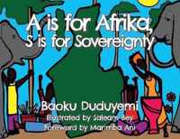 A is for Afrika, S is for Sovereignty