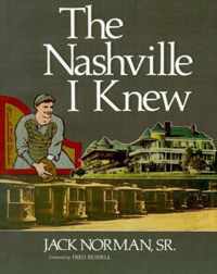 The Nashville I Knew