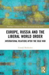 Europe, Russia and the Liberal World Order