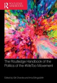 The Routledge Handbook of the Politics of the #MeToo Movement