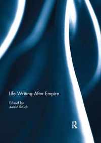 Life Writing After Empire
