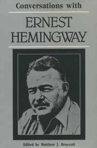 Conversations with Ernest Hemingway