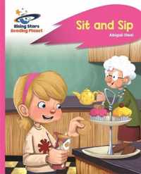 Reading Planet - Sit and Sip - Pink A