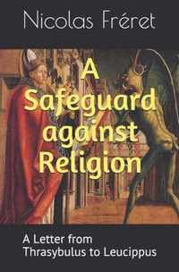 A Safeguard against Religion