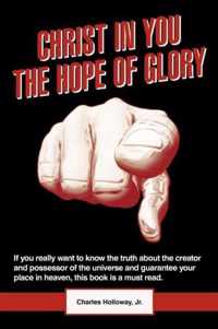 Christ in You the Hope of Glory