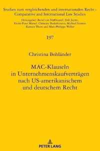 Mac-Klauseln in Unternehmenskaufvertraegen Nach Us-Amerikanischem Und Deutschem Recht