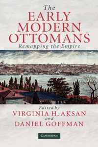 The Early Modern Ottomans