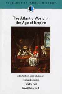 The Atlantic World in the Age of Empire