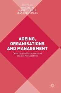 Ageing, Organisations and Management