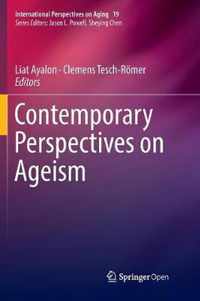 Contemporary Perspectives on Ageism