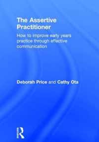 The Assertive Practitioner