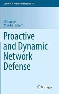 Proactive and Dynamic Network Defense