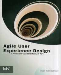 Agile User Experience Design