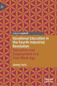 Vocational Education in the Fourth Industrial Revolution