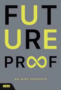 Futureproof - Mike Hoogveld - Hardcover (9789462156692)