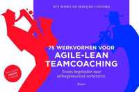 75 Werkvormen voor agile-lean teamcoaching