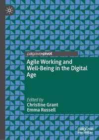 Agile Working and Well-Being in the Digital Age