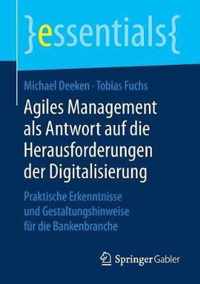 Agiles Management als Antwort auf die Herausforderungen der Digitalisierung