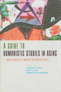 Guide To Humanistic Studies In Aging