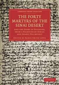 The Forty Martyrs of the Sinai Desert