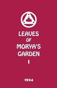 Leaves of Morya's Garden I