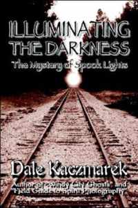 Illuminating The Darkness