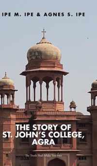 The Story of St.John's College, Agra