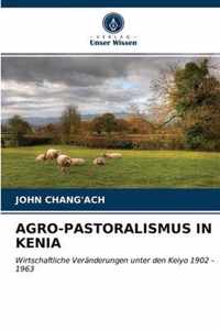 Agro-Pastoralismus in Kenia