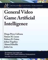 General Video Game Artificial Intelligence