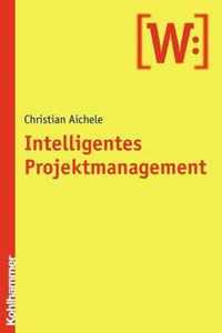 Intelligentes Projektmanagement