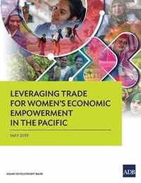 Leveraging Trade for Women's Economic Empowerment in the Pacific